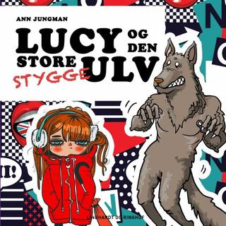 Lucy og den Store Stygge Ulv