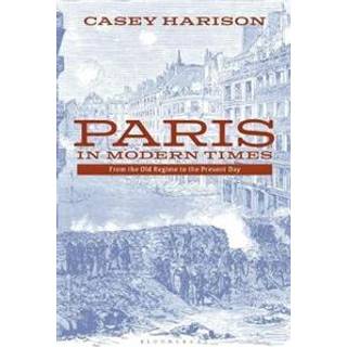 Paris in Modern Times