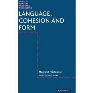 Language, Cohesion and Form