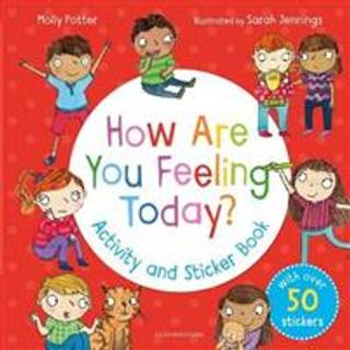 How Are You Feeling Today? Activity and Sticker Book