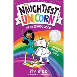 The Naughtiest Unicorn and the School Disco