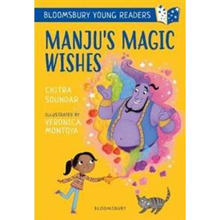 Manju's Magic Wishes: A Bloomsbury Young Reader