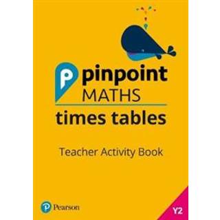 Pinpoint Maths Times Tables Year 2 Teacher Activity Book