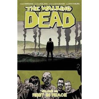 The Walking Dead Volume 32: Rest in Peace