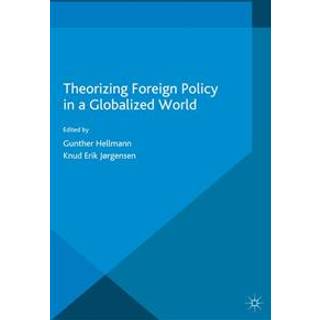 Theorizing Foreign Policy in a Globalized World