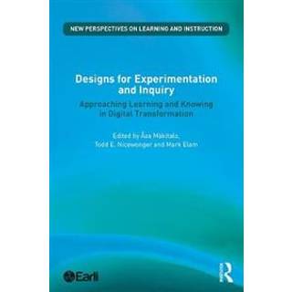 Designs for Experimentation and Inquiry