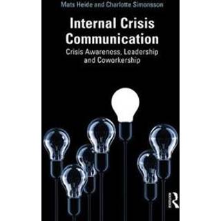 Internal Crisis Communication