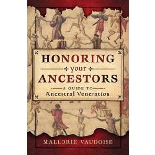 Honoring Your Ancestors