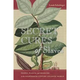 Secret Cures of Slaves