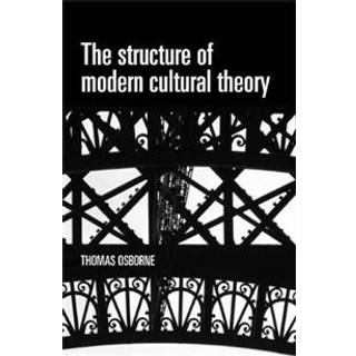 The Structure of Modern Cultural Theory