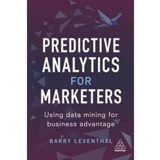 Predictive Analytics for Marketers