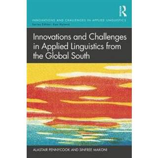 Innovations and Challenges in Applied Linguistics from the Global South