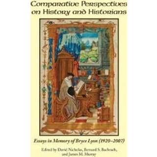 Comparative Perspectives on History and Historians