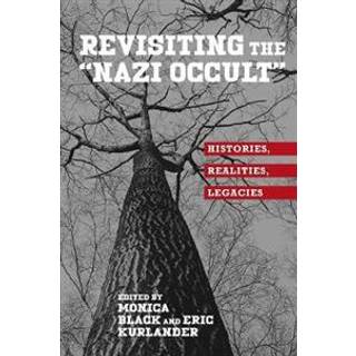 Revisiting the "Nazi Occult"