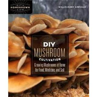 DIY Mushroom Cultivation