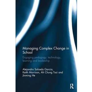 Managing Complex Change in School