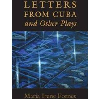 Letters from Cuba and Other Plays