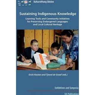 Sustaining Indigenous Knowledge