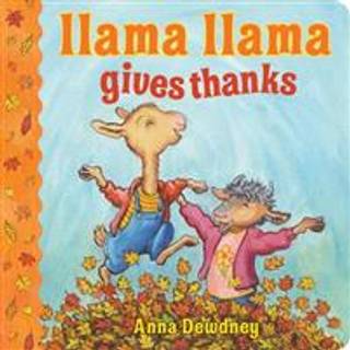 Llama Llama Gives Thanks