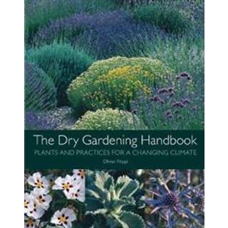 The Dry Gardening Handbook