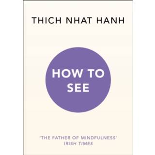 How to See