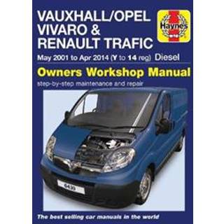 Vauxhall/Opel Vivaro & Renault Trafic Diesel May 01 to Apr 14 (Y to 14 reg) Haynes Repair Manual