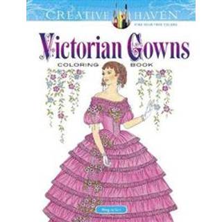 Creative Haven Victorian Gowns Coloring Book