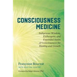 Consciousness Medicine