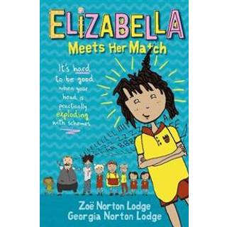 Elizabella Meets Her Match