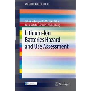 Lithium-Ion Batteries Hazard and Use Assessment