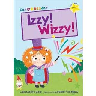 Izzy! Wizzy!