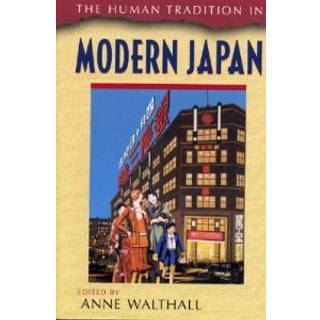 The Human Tradition in Modern Japan