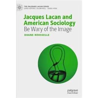 Jacques Lacan and American Sociology