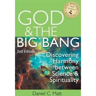 God and the Big Bang, (2nd Edition)