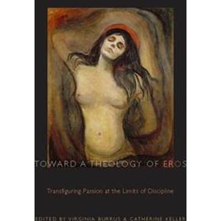 Toward a Theology of Eros