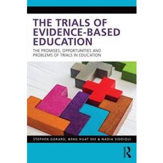 The Trials of Evidence-based Education