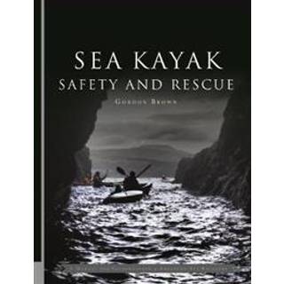 Sea Kayak Safety and Rescue