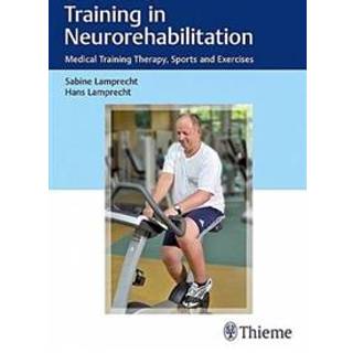 Training in Neurorehabilitation