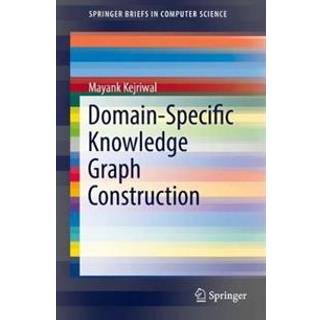 Domain-Specific Knowledge Graph Construction