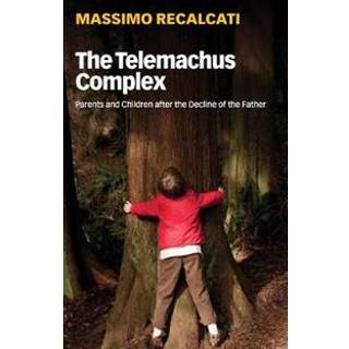 The Telemachus Complex