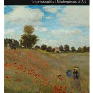 Impressionists Masterpieces of Art
