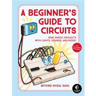 A Beginner's Guide to Circuits