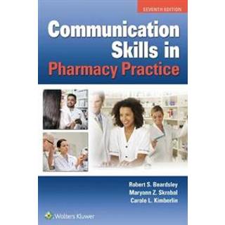 Communication Skills in Pharmacy Practice