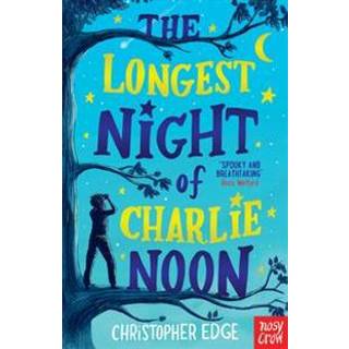 The Longest Night of Charlie Noon