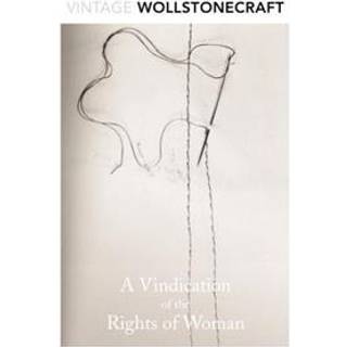 A Vindication of the Rights of Woman