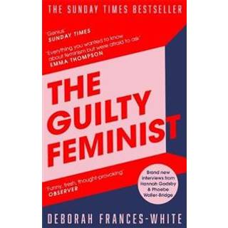 The Guilty Feminist