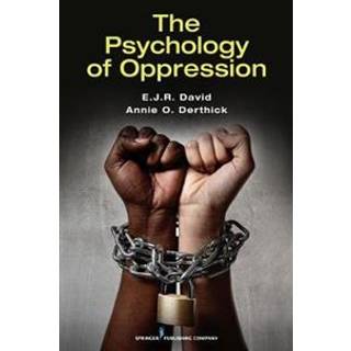 The Psychology of Oppression