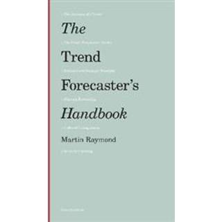 The Trend Forecaster's Handbook