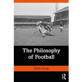 The Philosophy of Football