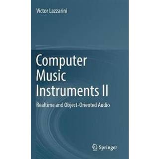 Computer Music Instruments II